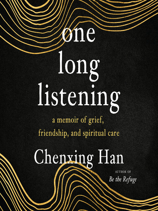 Title details for one long listening by Chenxing Han - Available